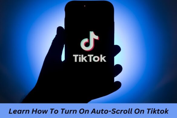 Auto Scroll On Tiktok